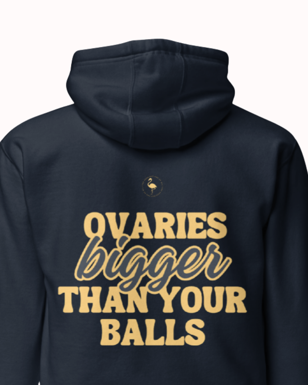 Back view of a navy blazer hoodie featuring the phrase 'Ovaries bigger than your balls' on the back. Perfect for fans of funny merchandise, bold humor, and witty sarcasm.