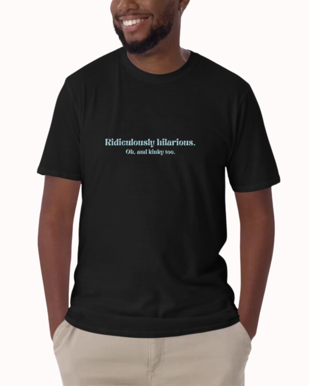 Ridiculously hilarious Smooth T-shirt