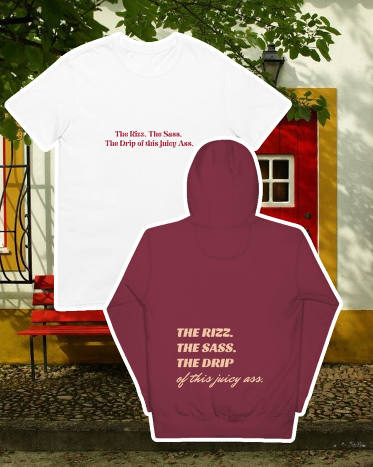 Maroon merchandise with the phrase 'The Rizz. The Sass. The Drip of this Juicy Ass' on the back, displayed against an inviting space, perfect for relaxation or gathering with friends. A playful and bold design for fans of funny merchandise and sarcasm. 