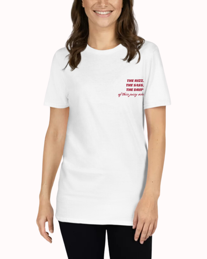 Juicy ass Bold T-shirt